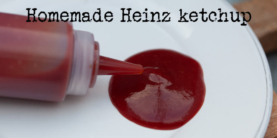 Homemade Heinz ketchup